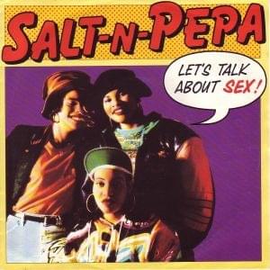 Album cover art for "Let’s Talk About Sex (remix)" by Salt-N-Pepa