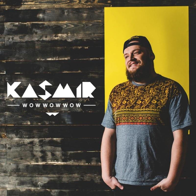 Album cover art for "Wowwowwow" by Kasmir