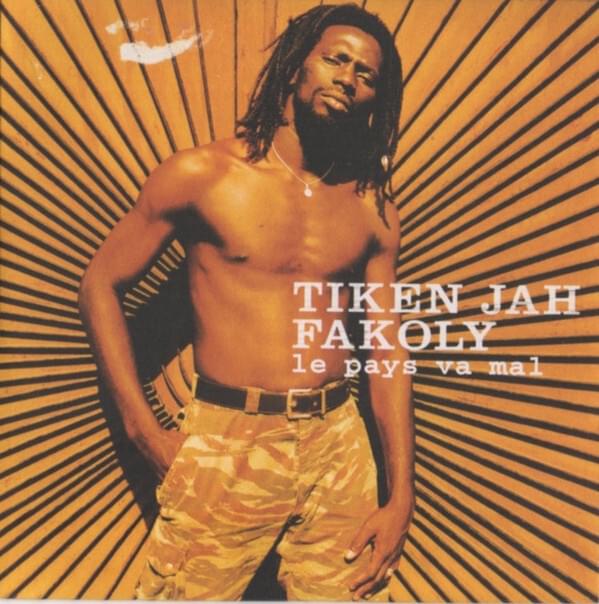 Album cover art for "Le Pays Va Mal" by Tiken Jah Fakoly