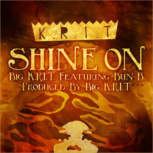 Album cover art for "Shine On" by Big K.R.I.T. & Bun B