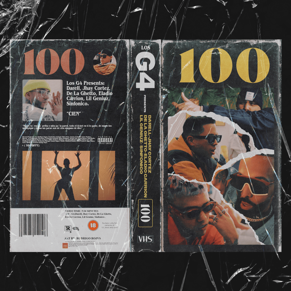 Album cover art for "100" by Los G4 & De La Ghetto & Eladio Carrión