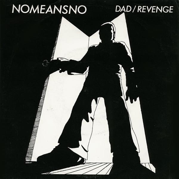 Album cover art for "Dad" by Nomeansno