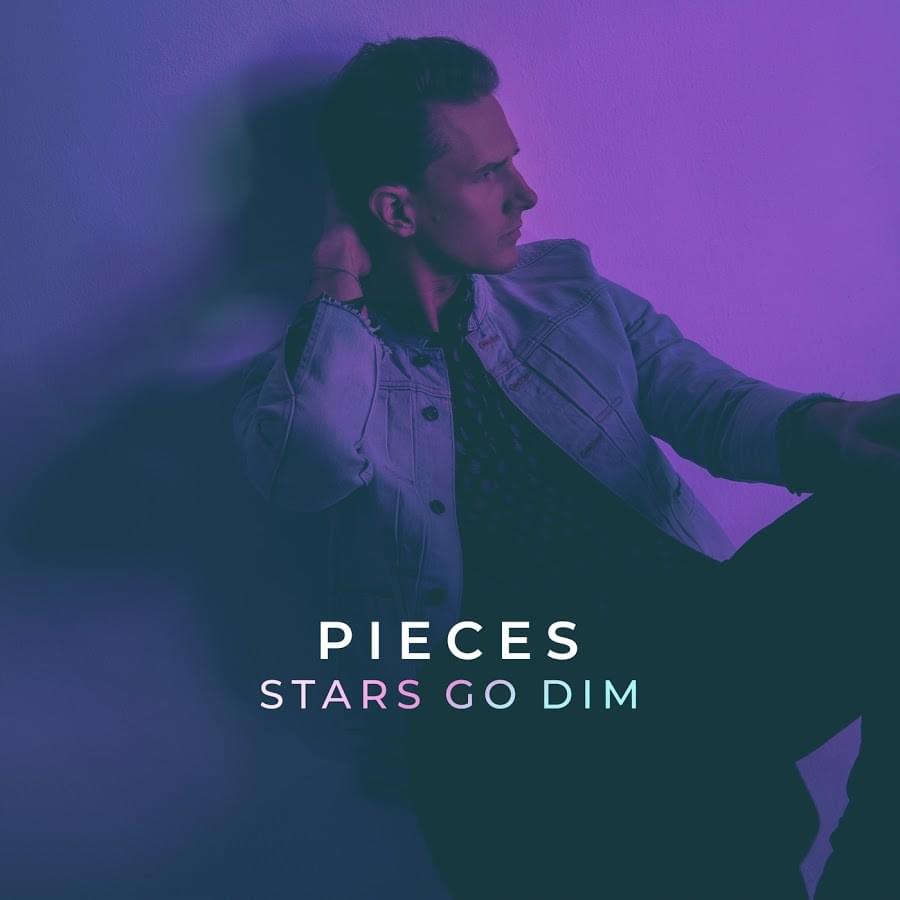Album cover art for "Pieces" by Stars Go Dim