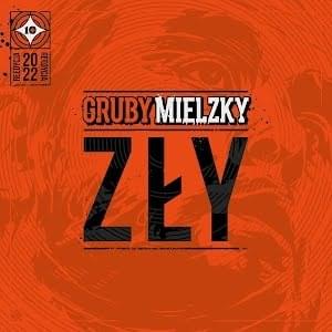 Album cover art for "Zły" by Gruby Mielzky