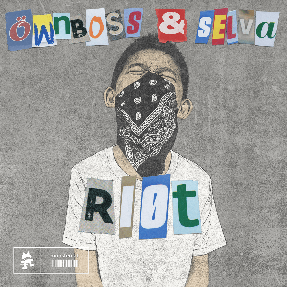 RIOT by Öwnboss