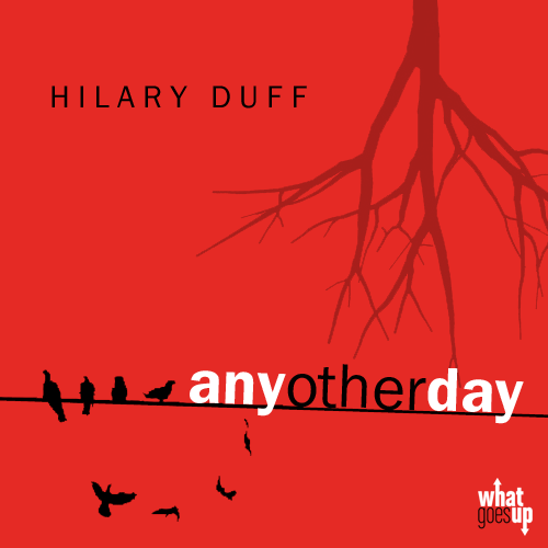 Album cover art for "Any Other Day" by Hilary Duff