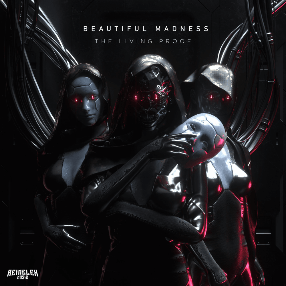 Beautiful Madness by The Living Proof (EDM)