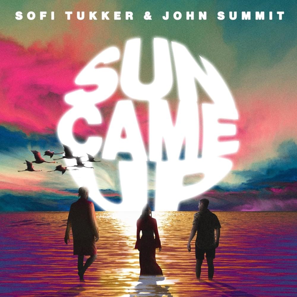 Album cover art for "Sun Came Up" by SOFI TUKKER