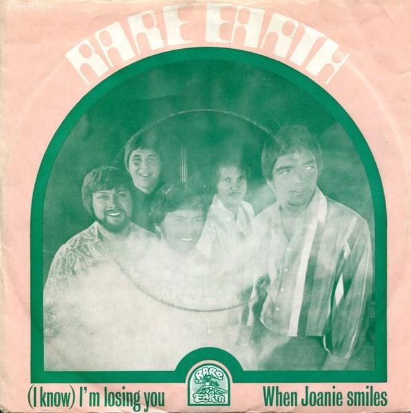 Album cover art for "(I Know) I’m Losing You (Single Version)" by Rare Earth