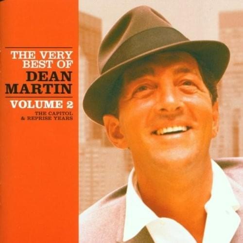 Cover image for The Very Best Of Dean Martin Volume 2: The Capitol and Reprise Years