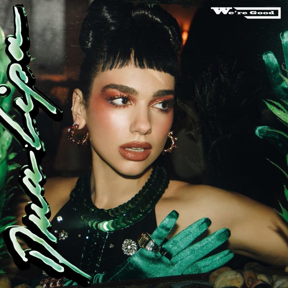 Album cover art for "Dua Lipa - We’re Good (Türkçe Çeviri)" by Genius Türkçe Çeviriler