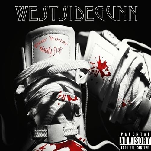 Album cover art for "Dear Winter Bloody Fiegs" by Westside Gunn