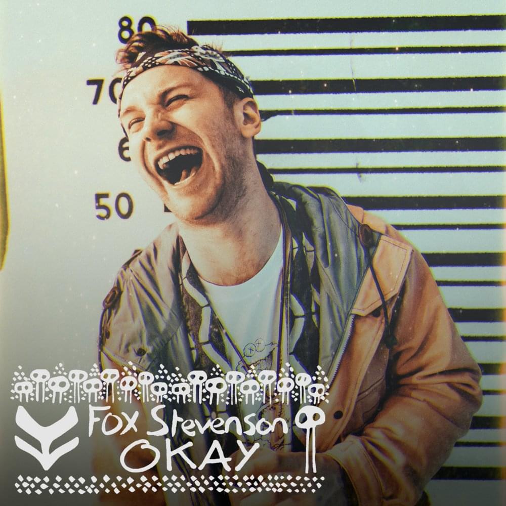 Album cover art for "Okay" by Fox Stevenson