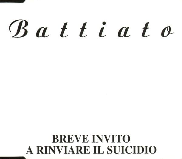 Album cover art for "Breve invito a rinviare il suicidio" by Franco Battiato