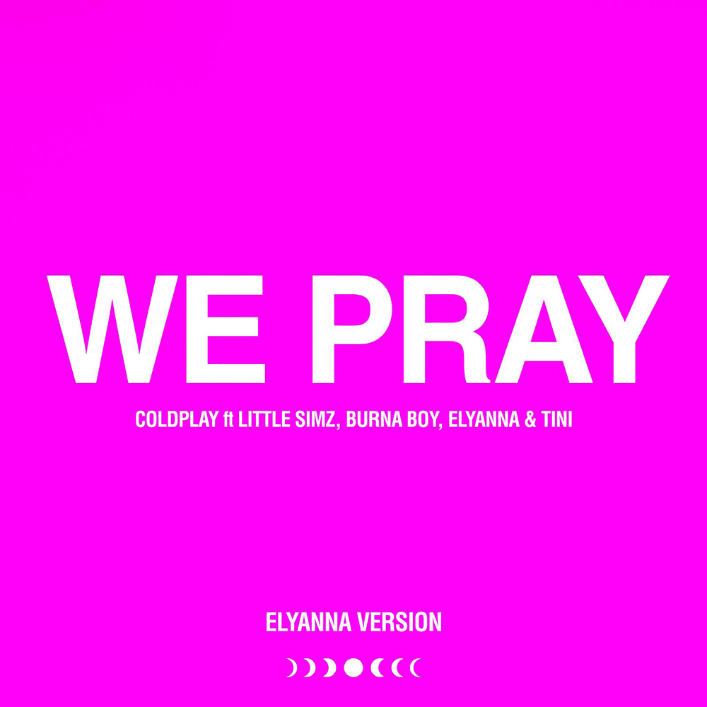 Album cover art for "WE PRAY (Elyanna Version)" by Coldplay