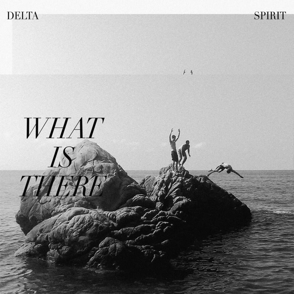 Can You Ever Forgive Me? by Delta Spirit