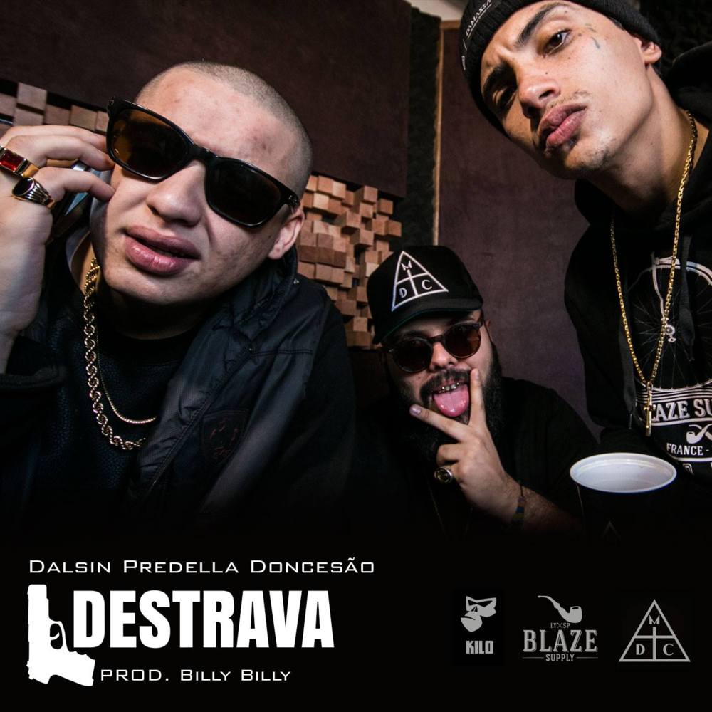 Album cover art for "Destrava" by Dalsin & DonCesão & Predella