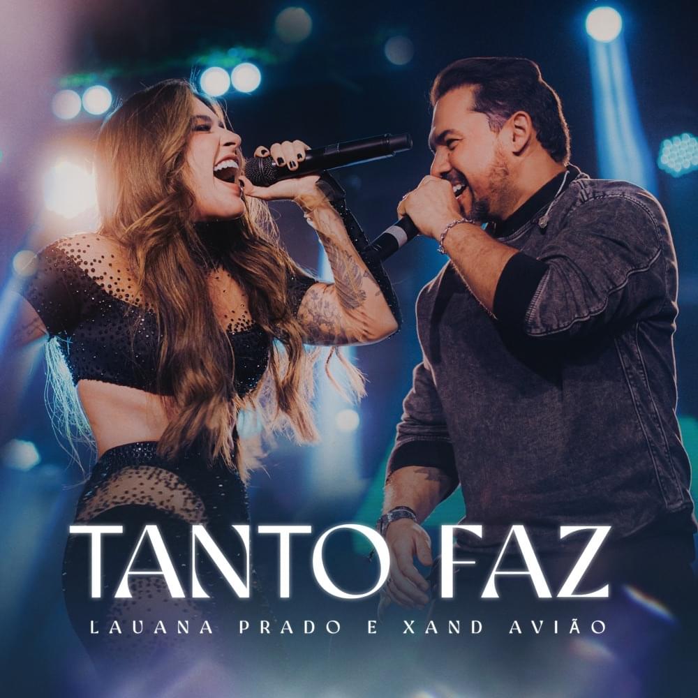 Album cover art for "Tanto Faz (Ao Vivo)" by Lauana Prado