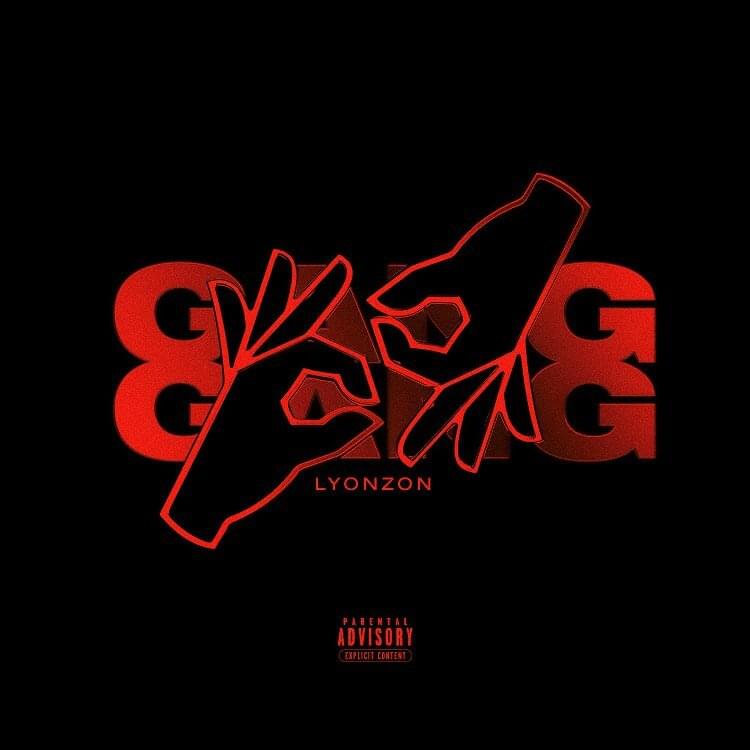 Album cover art for "Gang Gang" by Lyonzon