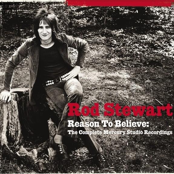 Cover image for Reason to Believe: The Complete Mercury Studio Recordings