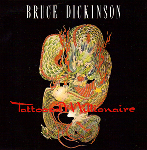 Tattooed Millionaire by Bruce Dickinson
