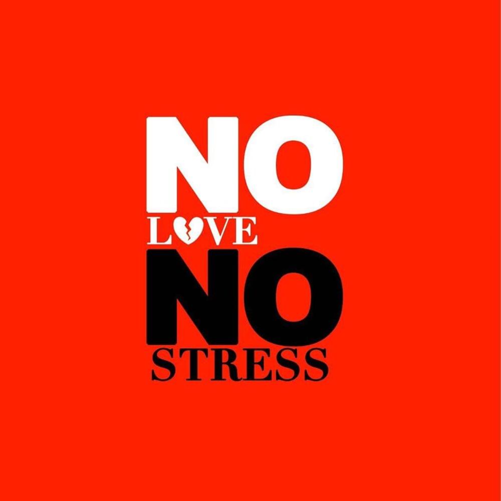 Album cover art for "No Love No Stress" by Lbenj