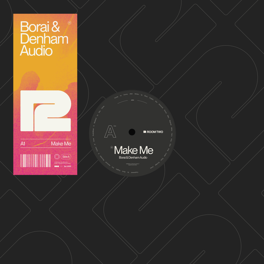 Make Me by Borai & Denham Audio