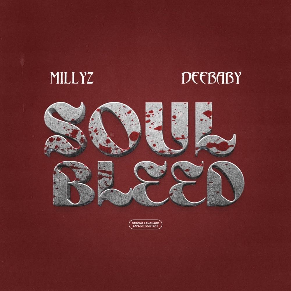 Album cover art for "Soul Bleed" by Millyz