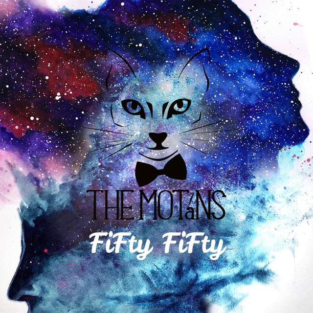 Album cover art for "Fifty Fifty" by The Motans