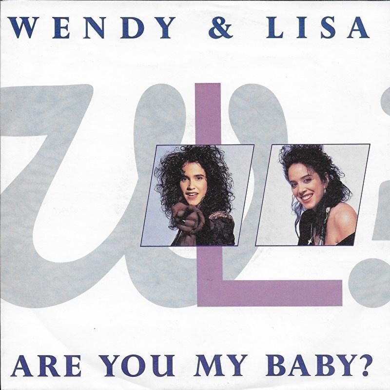 Album cover art for "Are You My Baby" by Wendy & Lisa
