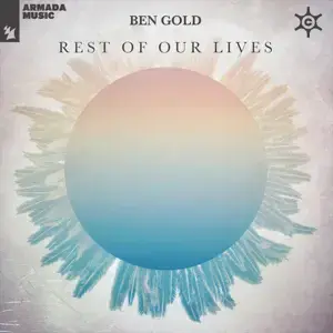 Album cover art for "Rest of Our Lives" by Armin van Buuren