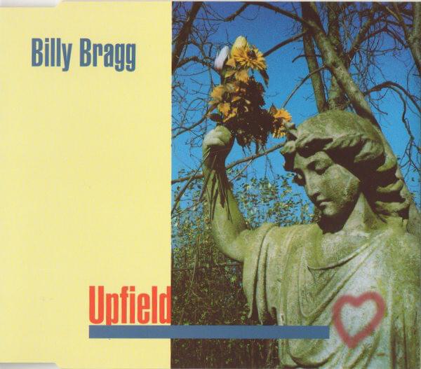 Album cover art for "Upfield" by Billy Bragg
