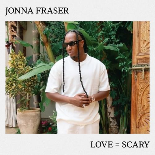Album cover art for "Love = Scary" by Jonna Fraser