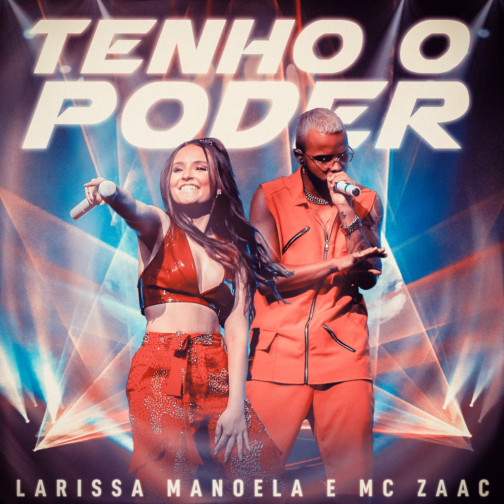 Tenho o Poder by Larissa Manoela