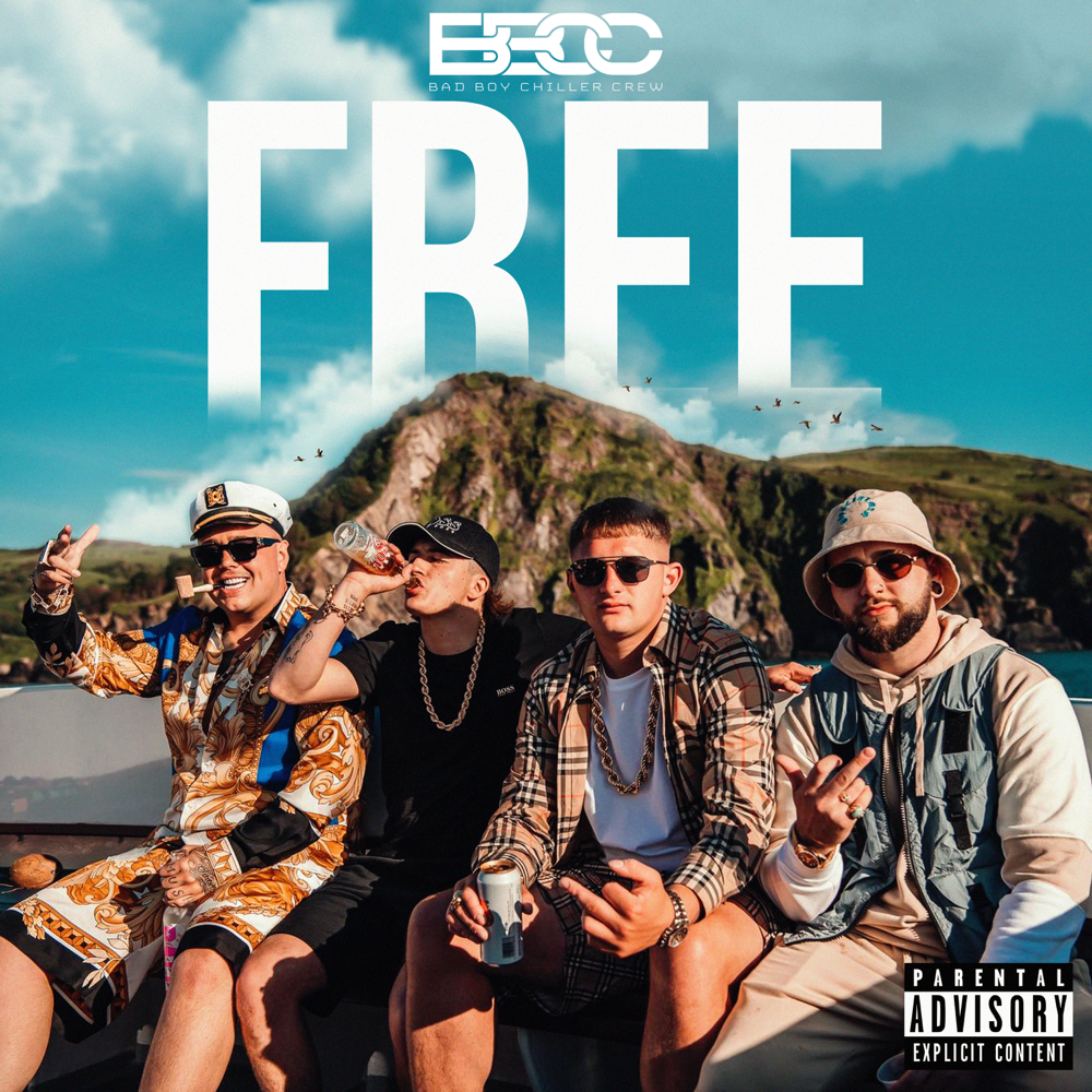Album cover art for "Free" by Bad Boy Chiller Crew & Chris Nichols