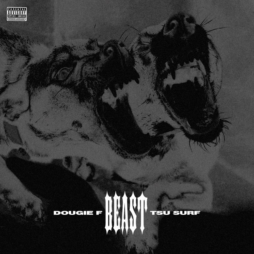 Album cover art for "Beast" by Dougie F & Tsu Surf