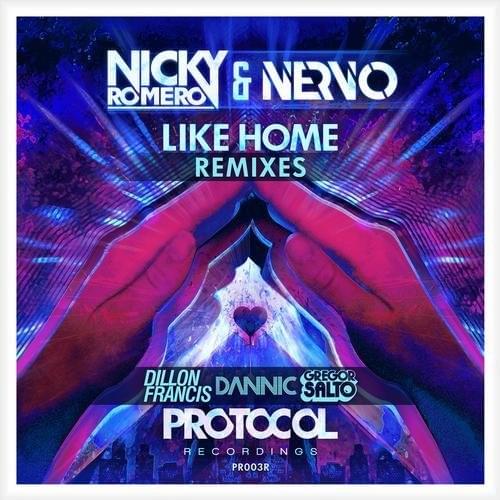 Like Home (Dannic Remix) by Nicky Romero