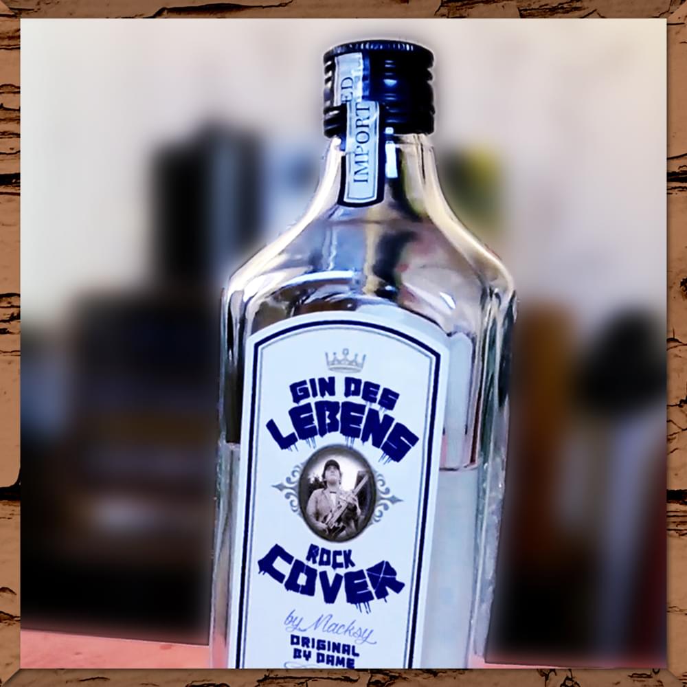Album cover art for "Gin des Lebens" by Macksy