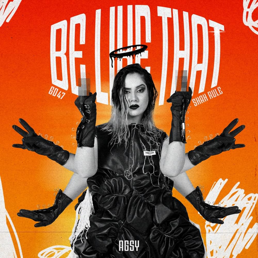 BE LIKE THAT by Agsy