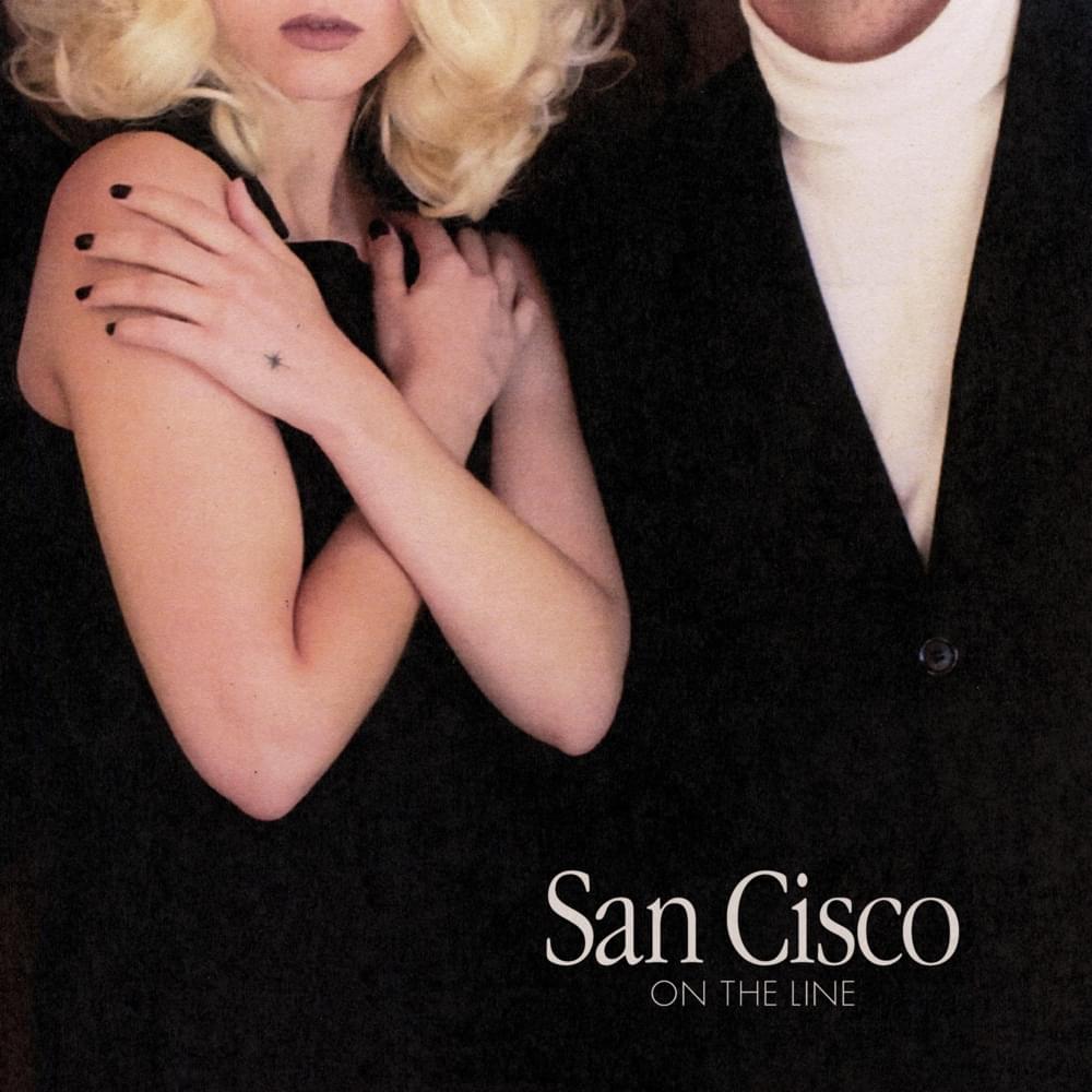Album cover art for "On the Line" by San Cisco