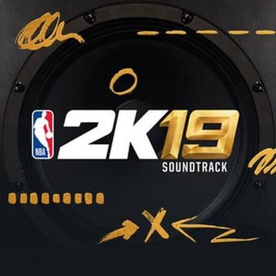 Cover image for NBA 2K19 Soundtrack