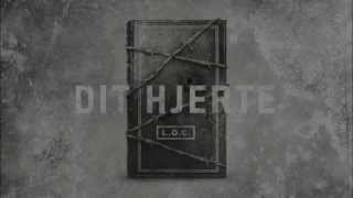 Album cover art for "Dit Hjerte" by L.O.C.