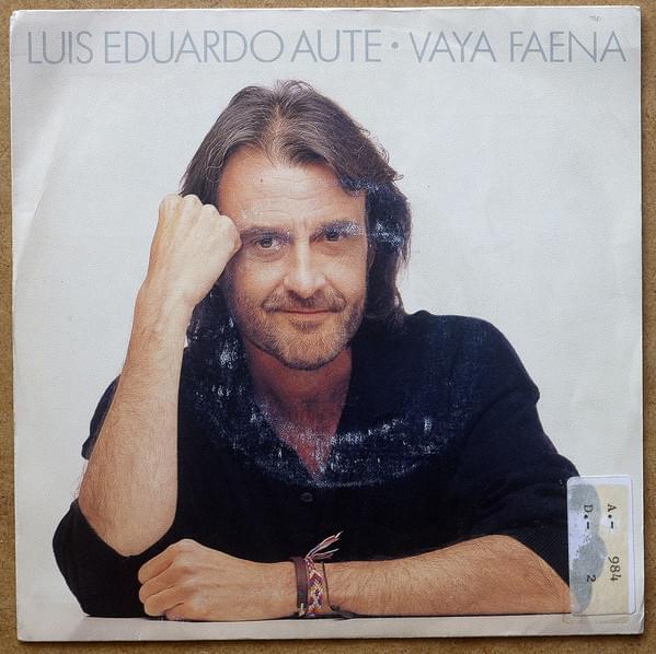 Album cover art for "Vaya Faena" by Luis Eduardo Aute