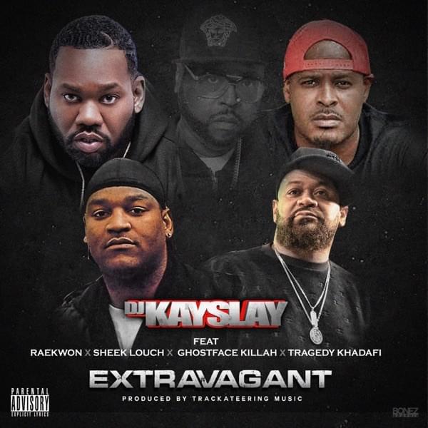 Album cover art for "Extravagant" by DJ Kay Slay & Raekwon & Ghostface Killah & Tragedy Khadafi & Sheek Louch