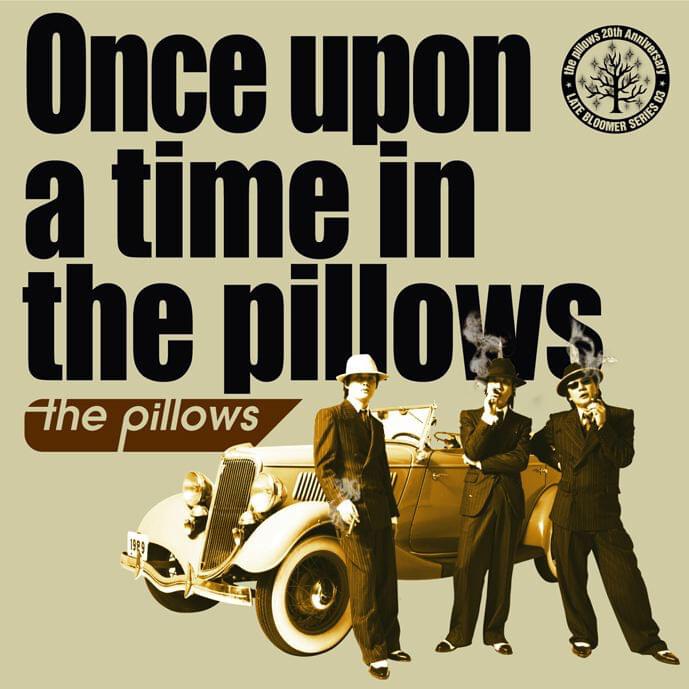 Cover image for Once upon a time in the pillows