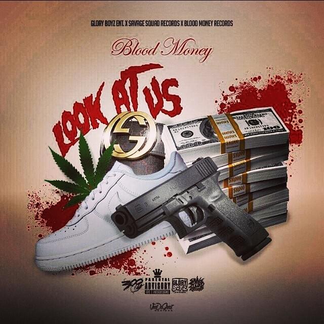 Album cover art for "Look At Us" by Blood Money