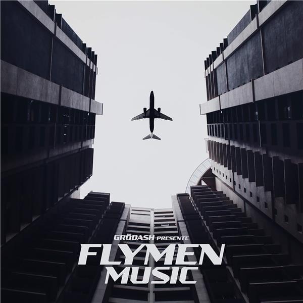 Cover image for Grödash présente : Flymen Music