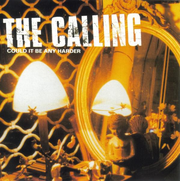Album cover art for "Could It Be Any Harder" by The Calling