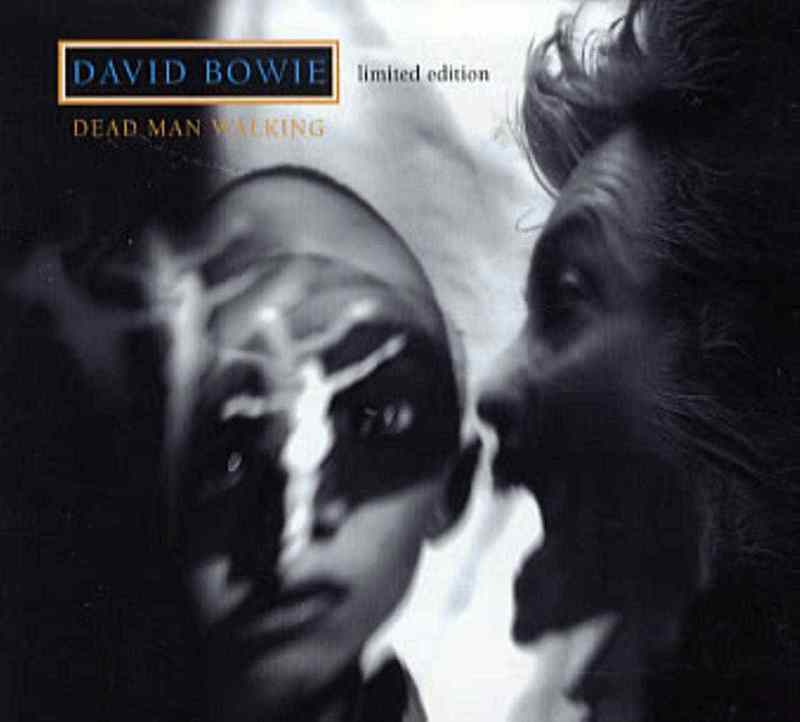 Album cover art for "Dead Man Walking" by David Bowie