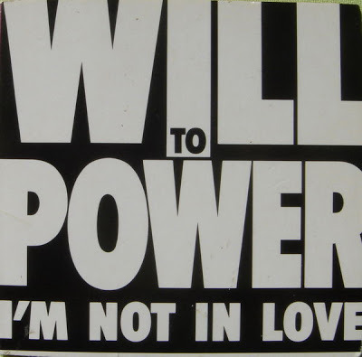 I’m Not In Love by Will to Power